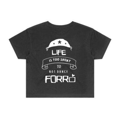 Women's Crop Tee - White - Life is too short to not dance Forró Thumbnail